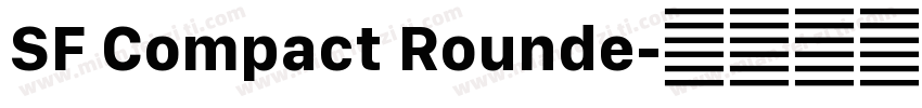 SF Compact Rounde字体转换